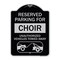 Signmission Reserved Parking for Choir Unauthorized Vehicles Towed Away Alum Sign, 24" x 18", BS-1824-23128 A-DES-BS-1824-23128 - alternate 1